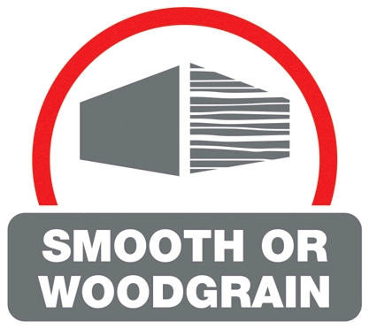 Smooth or woodgrain